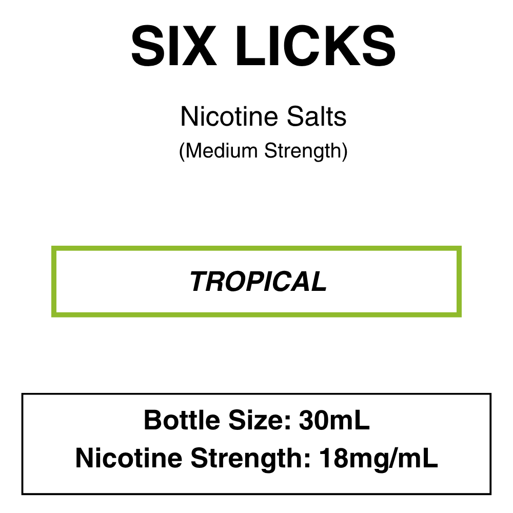 Six Licks_18mg_Tropical Six Licks - NicSalt - 30ml - 18mg/ml Nicotine (35mg/ml Nicotine Salt) - Image 12