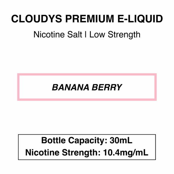 Banana Berry - Cloudys Premium E- Liquid Nic Salt 30 ml - Image 2