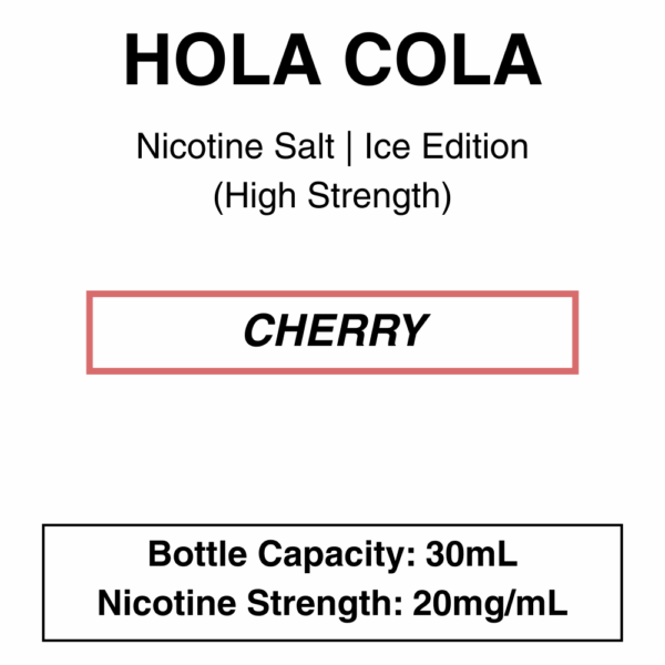Hola Cola | Nicsalt 30ml 10mg/ 20Mg - Image 2