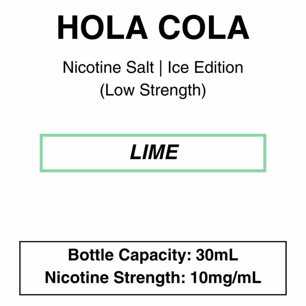 Hola Cola | Nicsalt 30ml 10mg/ 20Mg - Image 6