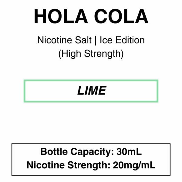 Hola Cola | Nicsalt 30ml 10mg/ 20Mg - Image 3