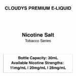 Cloudys Premium E- Liquid Nic Salt - Tobacco Series - 30 ml