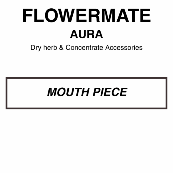Flowermate Aura - Mouthpiece - Image 1