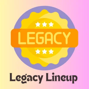 Legacy Lineup